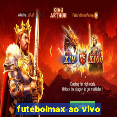 futebolmax ao vivo